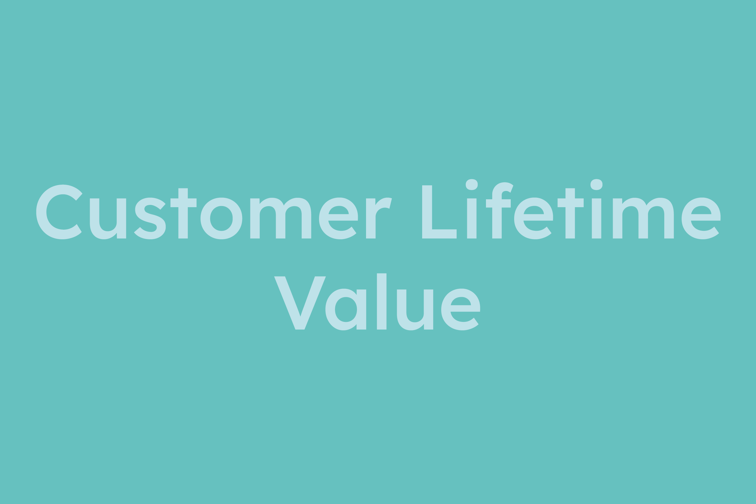Customer Lifetime Value erklärt im Glossar von Campaign