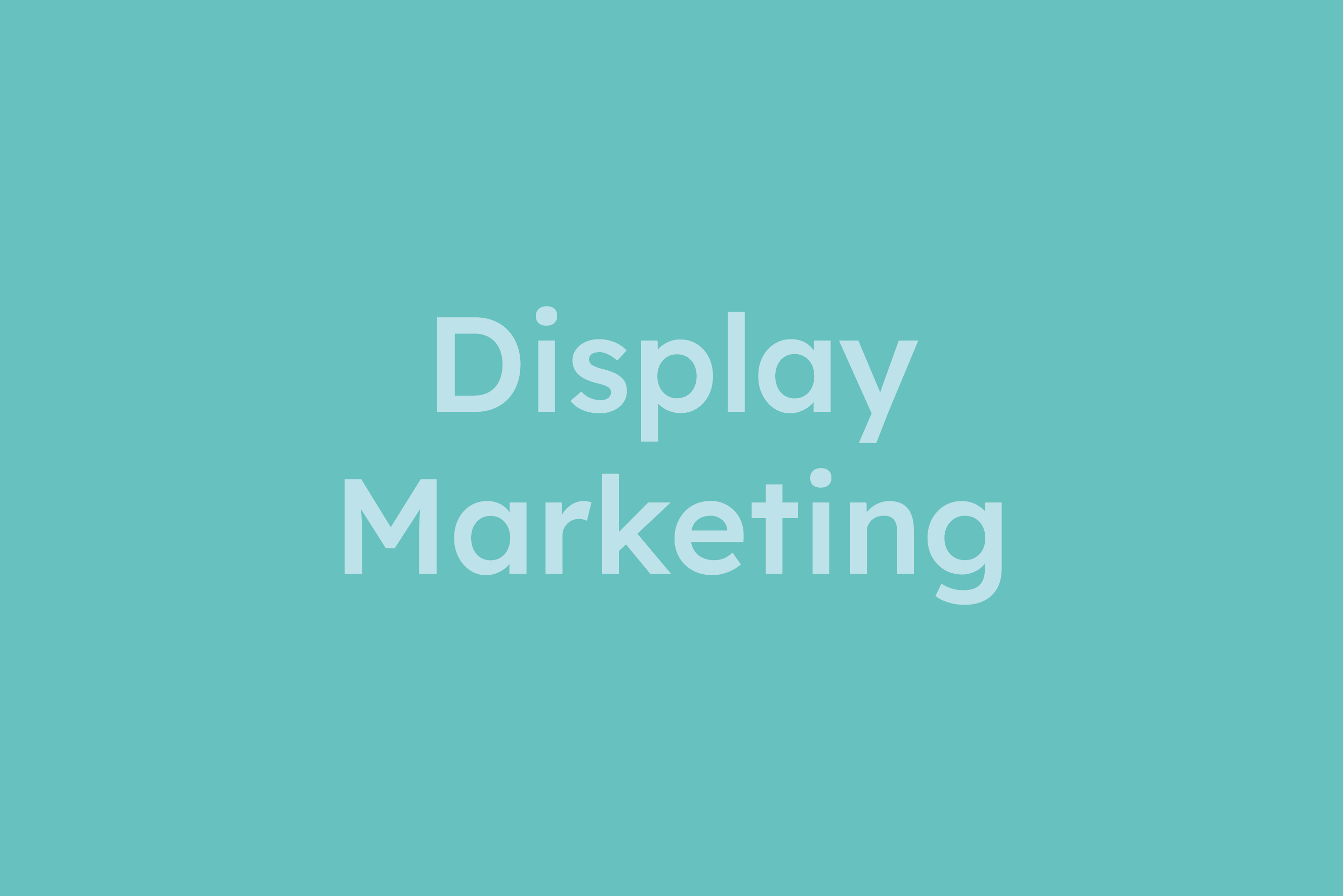 Display Marketing erklärt im Glossar von Campaign
