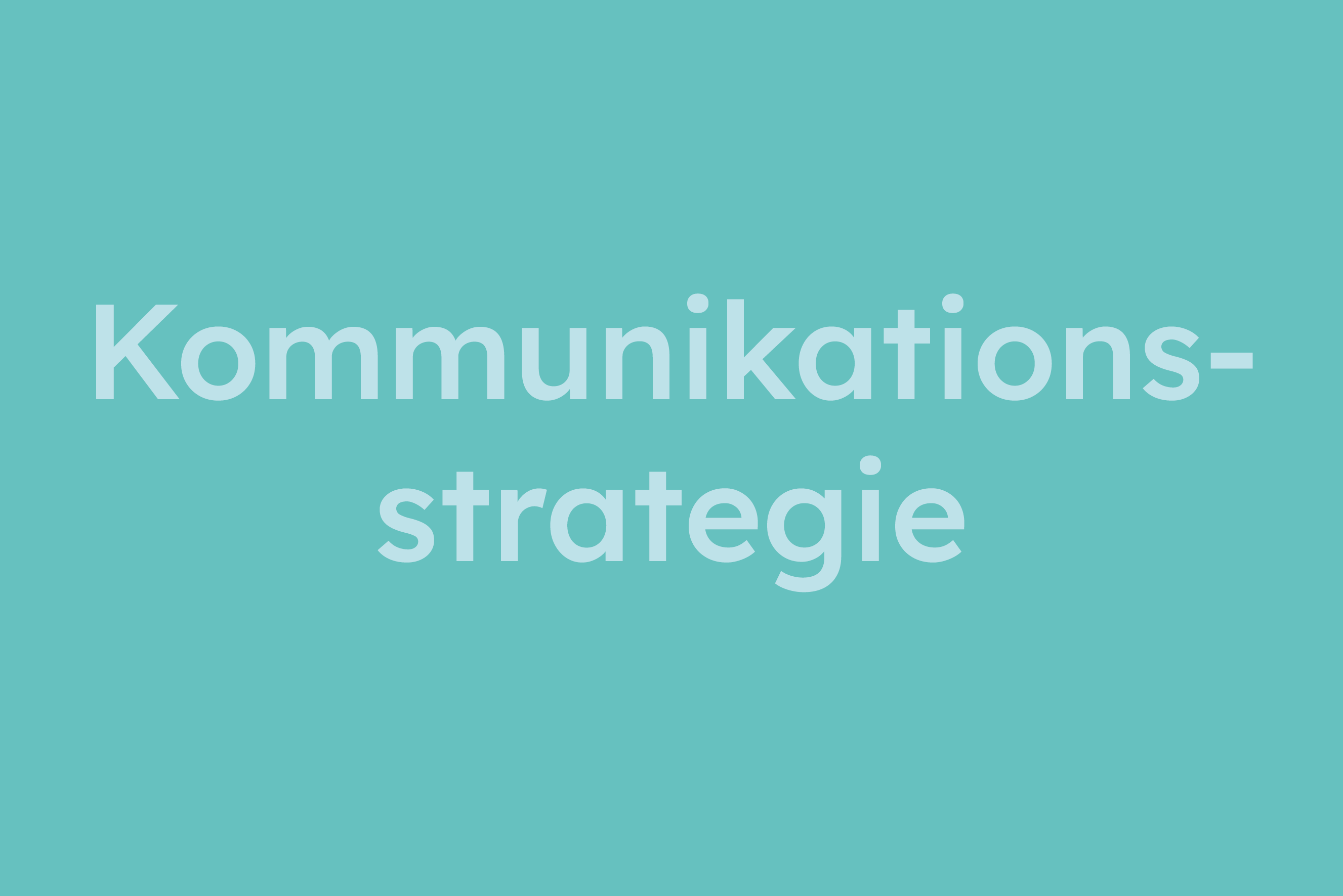 Kommunikationsstrategie erklärt im Glossar von Campaign