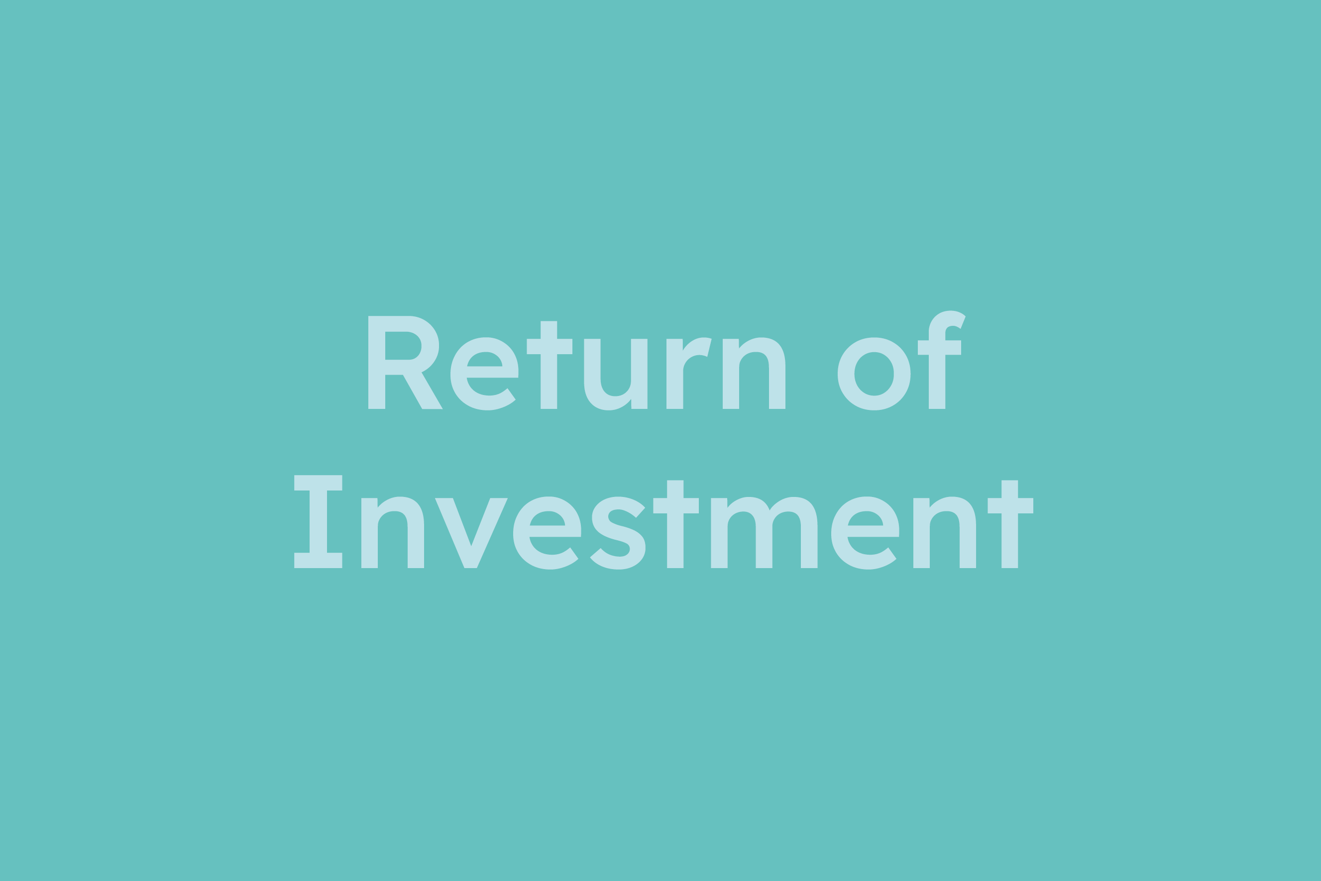 Return of Investment (ROI) erklärt im Glossar von Campaign